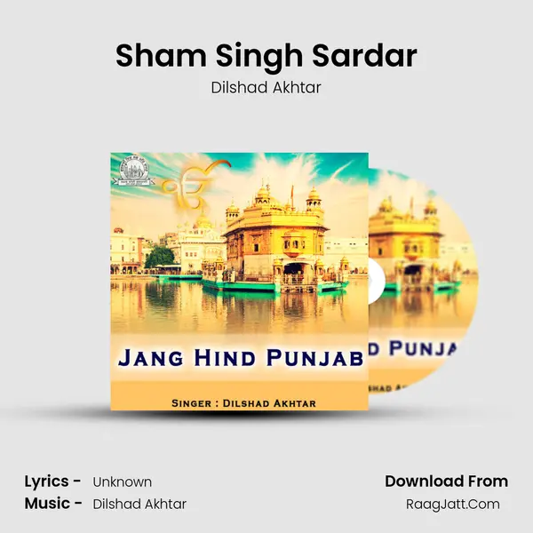 Sham Singh Sardar MP3 Song by Dilshad Akhtar Cover
