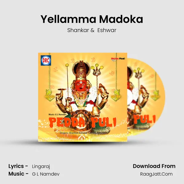 Yellamma Madoka MP3 Song by Shankar Cover