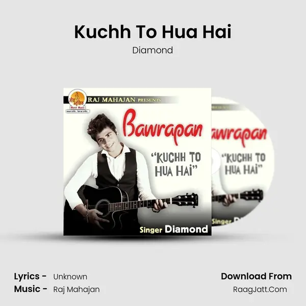 Kuchh To Hua Hai MP3 Song by Diamond Cover