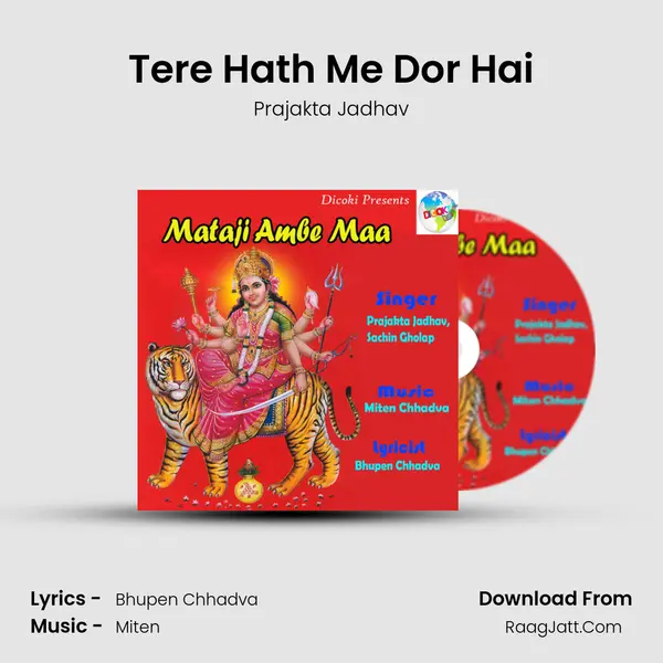 Tere Hath Me Dor Hai MP3 Song by Prajakta Jadhav Cover