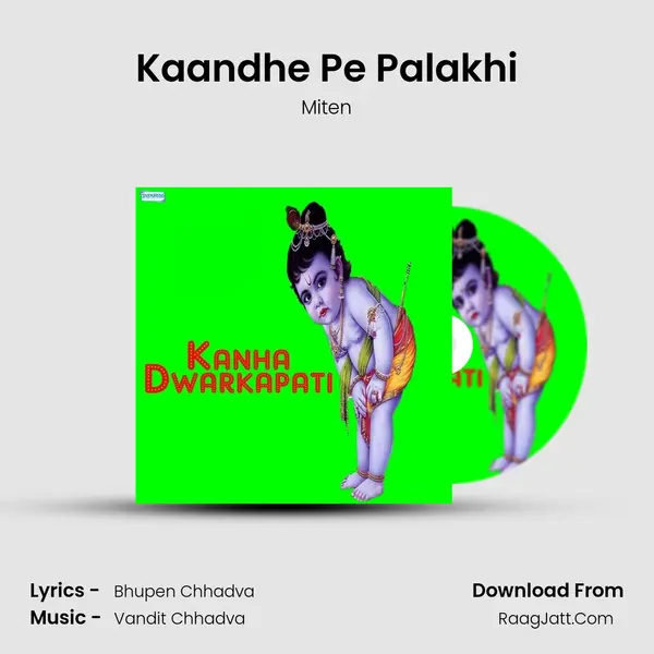 Kaandhe Pe Palakhi MP3 Song by Miten Cover