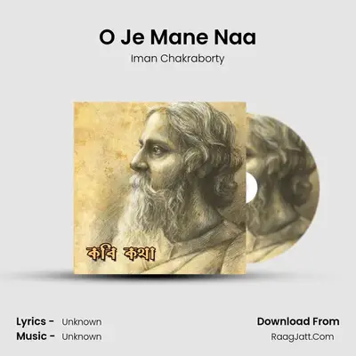 O Je Mane Naa MP3 Song by Iman Chakraborty Cover
