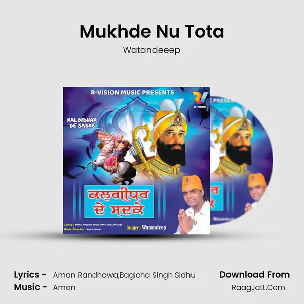 Mukhde Nu Tota MP3 Song by Watandeeep Cover