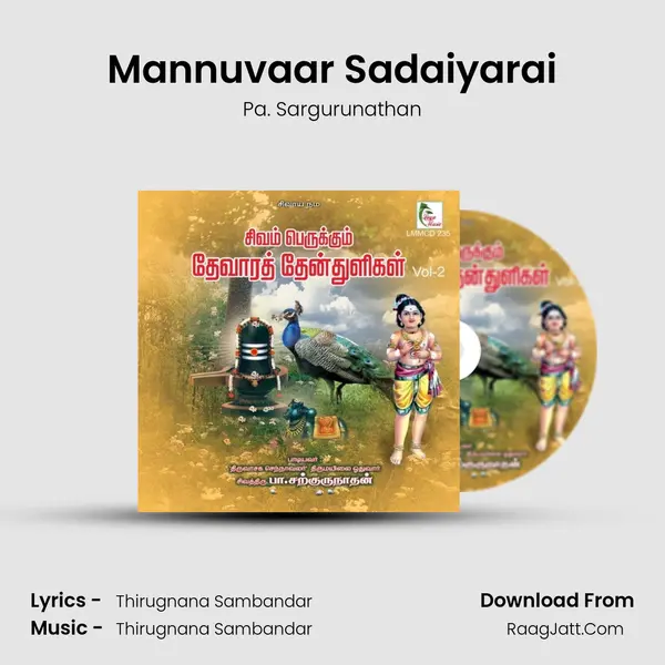 Mannuvaar Sadaiyarai MP3 Song by Pa. Sargurunathan Cover