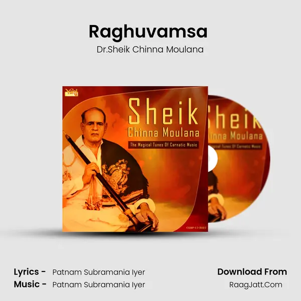 Raghuvamsa (Dr.Sheik Chinna Moulana) MP3 Song by Dr.Sheik Chinna Moulana Cover