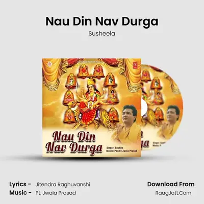 Nau Din Nav Durga - Susheela