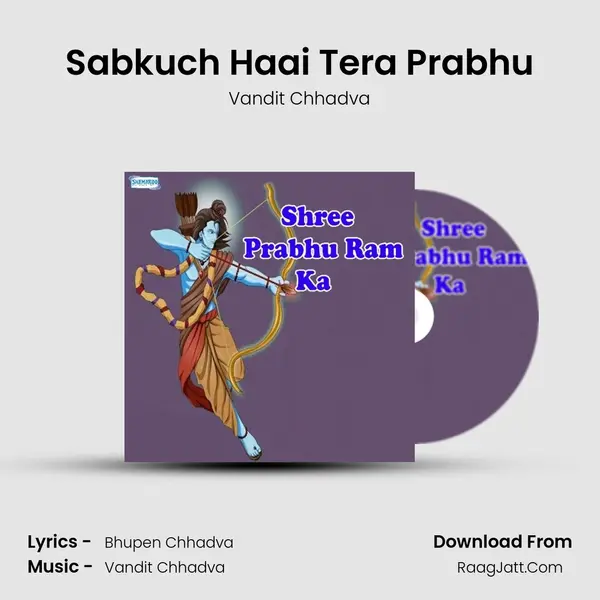Sabkuch Haai Tera Prabhu MP3 Song by Vandit Chhadva Cover