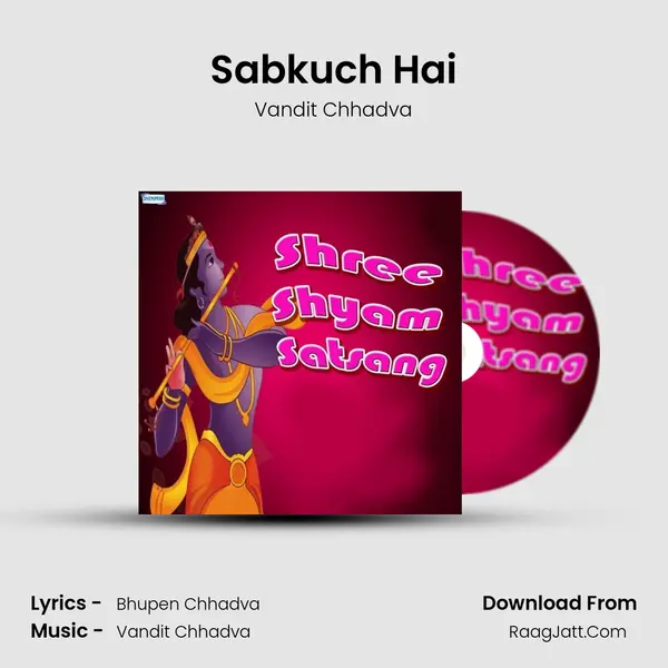 Sabkuch Hai MP3 Song by Vandit Chhadva Cover