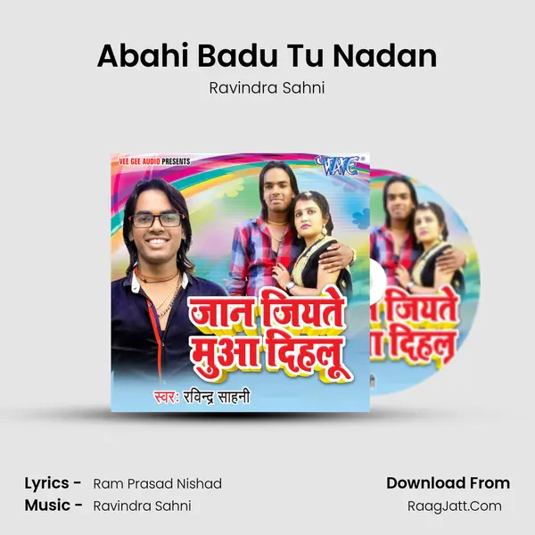Abahi Badu Tu Nadan MP3 Song by Ravindra Sahni Cover