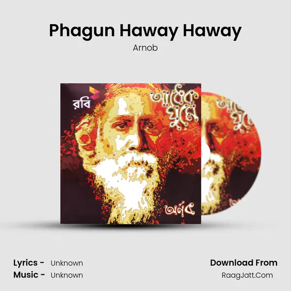 Phagun Haway Haway MP3 Song by Arnob Cover