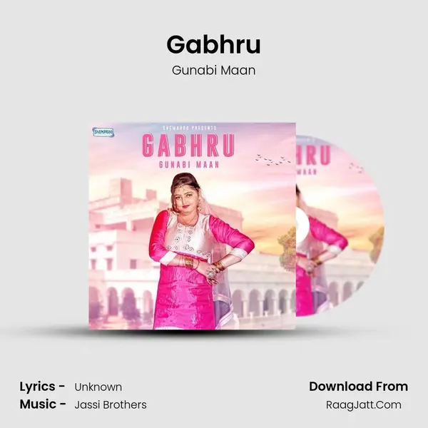 Gabhru mp3 song