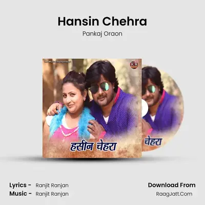 Hansin Chehra - Pankaj Oraon