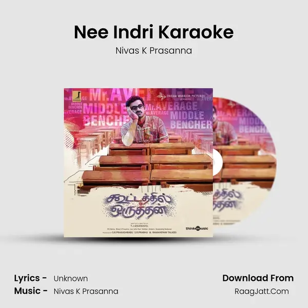 Nee Indri Karaoke MP3 Song by Nivas K Prasanna Cover