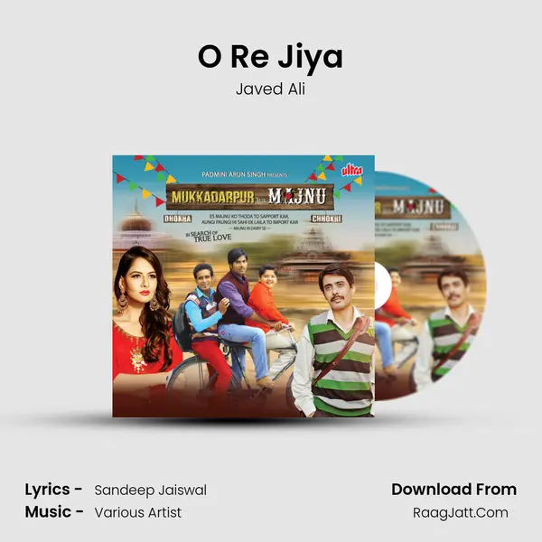 O Re Jiya mp3 song