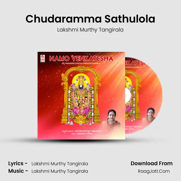 Chudaramma Sathulola MP3 Song by Lakshmi Murthy Tangirala Cover