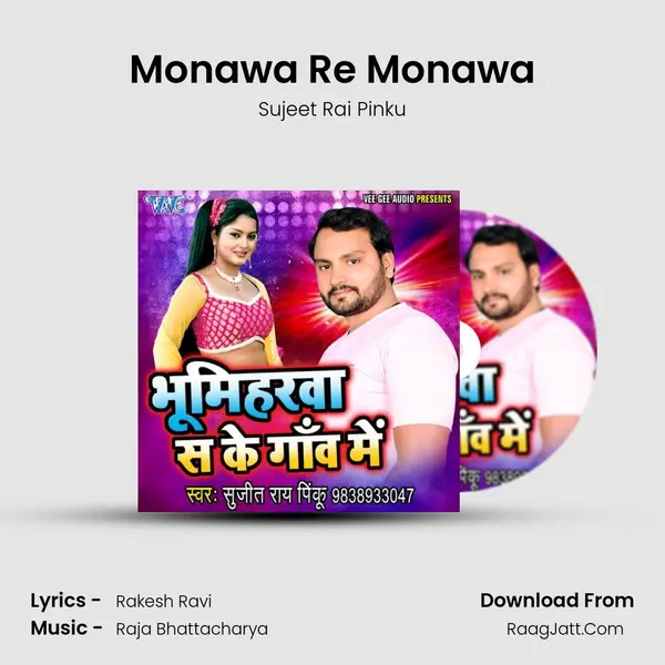 Monawa Re Monawa mp3 song