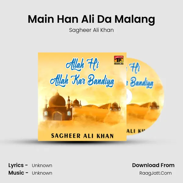 Main Han Ali Da Malang mp3 song