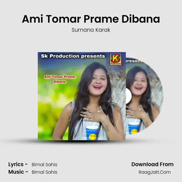 Ami Tomar Prame Dibana MP3 Song by Sumana Karak Cover