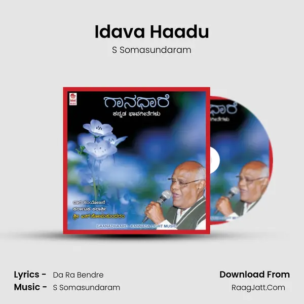 Idava Haadu MP3 Song by S Somasundaram Cover