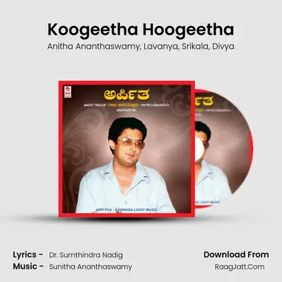 Koogeetha Hoogeetha MP3 Song by Anitha Ananthaswamy Cover