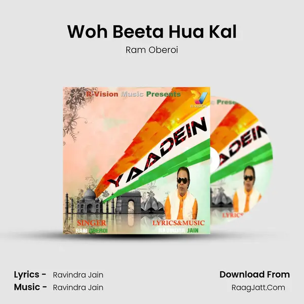 Woh Beeta Hua Kal MP3 Song by Ram Oberoi Cover