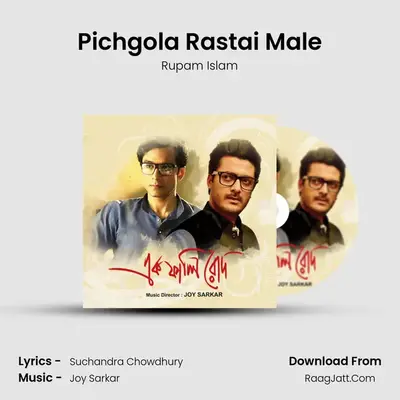 Pichgola Rastai Male MP3 Song by Rupam Islam Cover