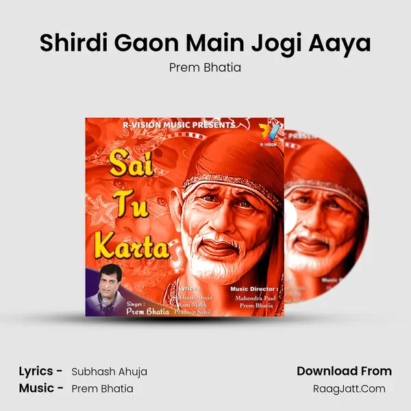 Shirdi Gaon Main Jogi Aaya MP3 Song by Prem Bhatia Cover