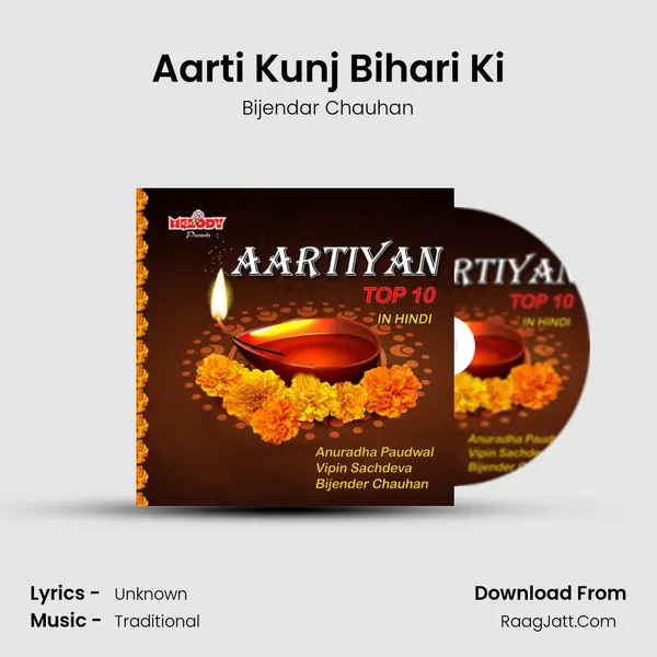 Aarti Kunj Bihari Ki MP3 Song by Bijendar Chauhan Cover