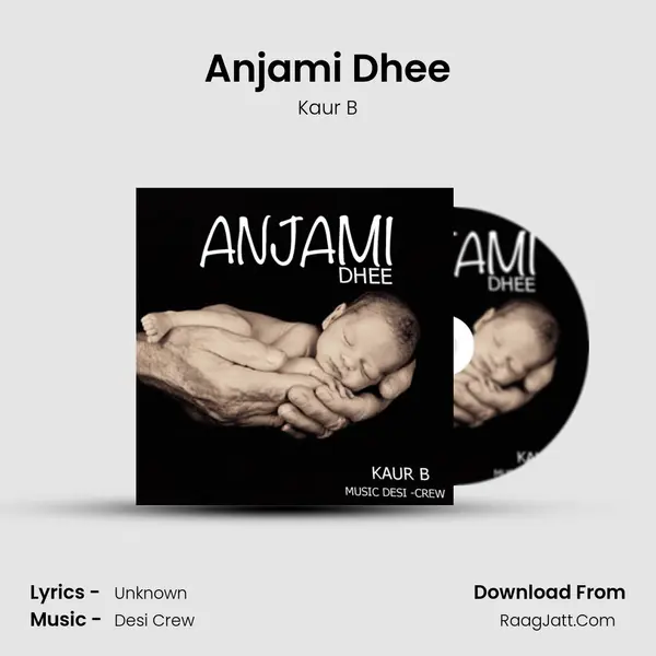 Anjami Dhee MP3 Song by Kaur B Cover