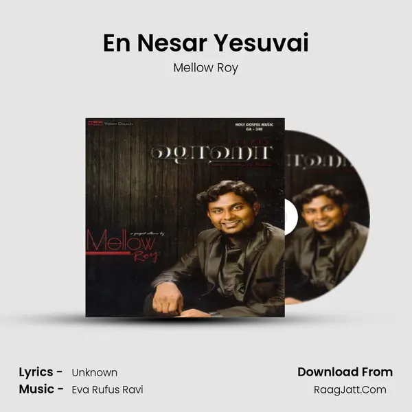 En Nesar Yesuvai MP3 Song by Mellow Roy Cover