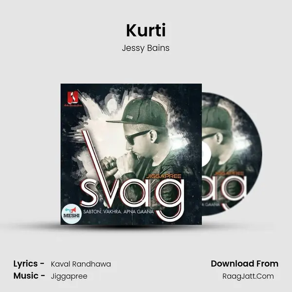 Kurti MP3 Song by Jessy Bains Cover