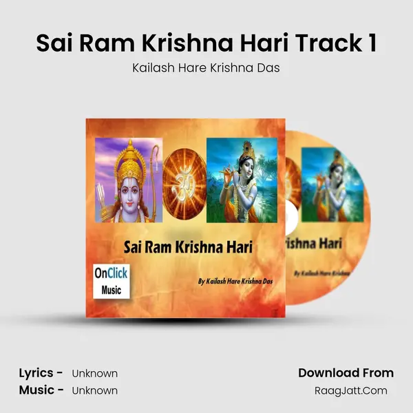 Sai Ram Krishna Hari Track 1 MP3 Song by Kailash Hare Krishna Das Cover