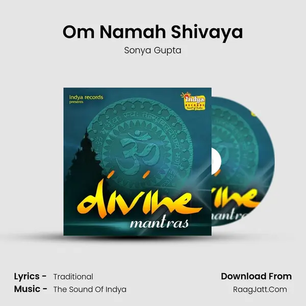 Om Namah Shivaya MP3 Song by Sonya Gupta Cover