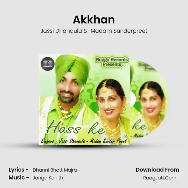 Akkhan MP3 Song by Jassi Dhanaula Cover