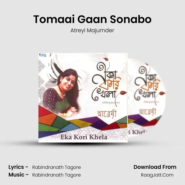 Tomaai Gaan Sonabo MP3 Song by Atreyi Majumder Cover
