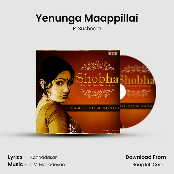 Yenunga Maappillai MP3 Song by P. Susheela Cover