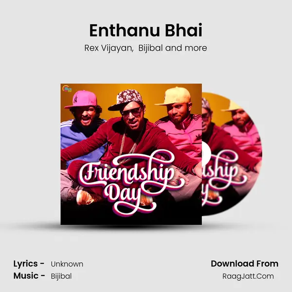 Enthanu Bhai mp3 song