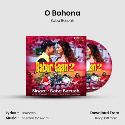 O Bohona MP3 Song by Babu Baruah Cover
