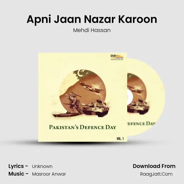Apni Jaan Nazar Karoon MP3 Song by Mehdi Hassan Cover
