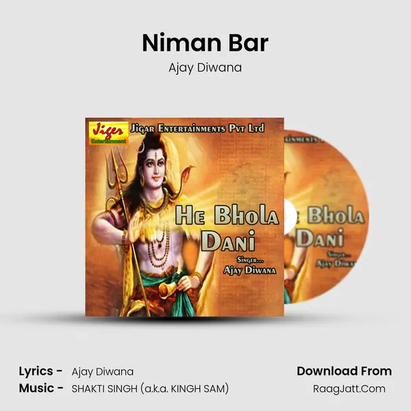Niman Bar MP3 Song by Ajay Diwana Cover