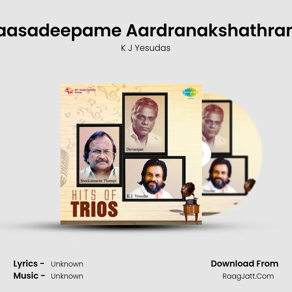 Aakaasadeepame AardranakshathrameÂ  MP3 Song by K J Yesudas Cover
