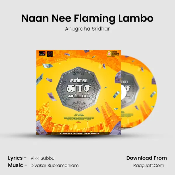 Naan Nee Flaming Lambo MP3 Song by Anugraha Sridhar Cover