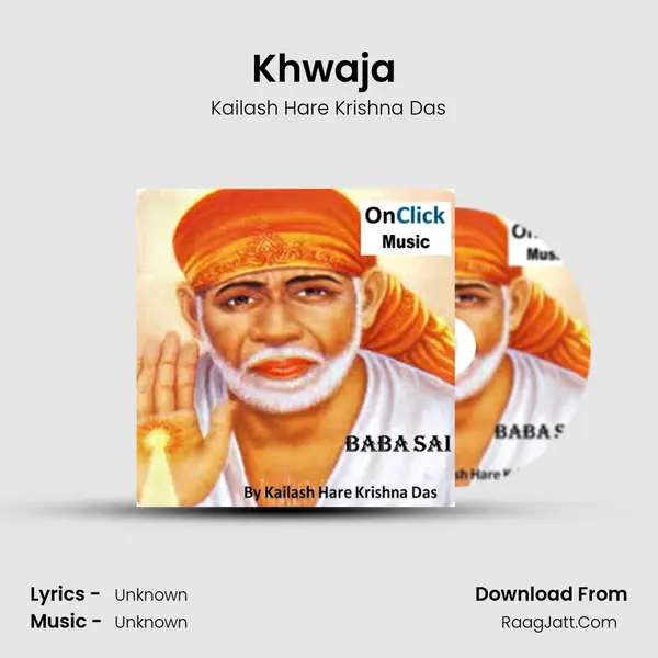 Khwaja (Kawali) MP3 Song by Kailash Hare Krishna Das Cover