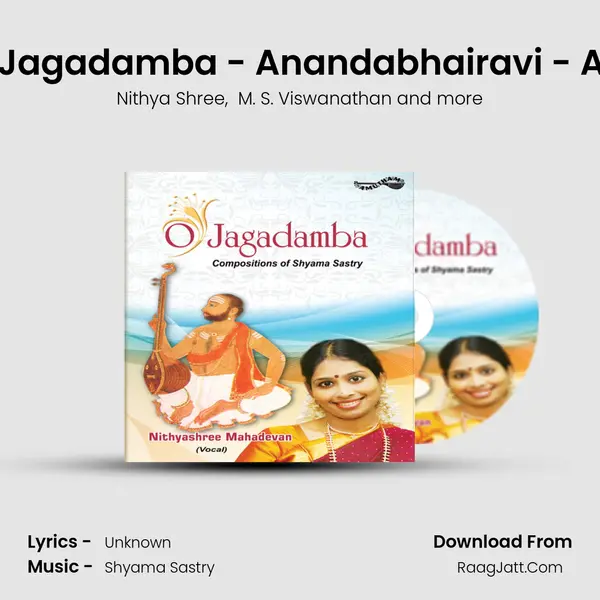 O Jagadamba - Anandabhairavi - Adi mp3 song