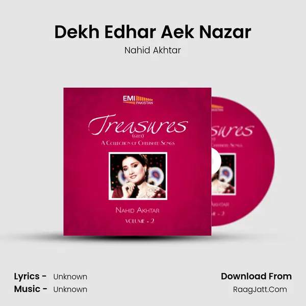 Dekh Edhar Aek Nazar MP3 Song by Nahid Akhtar Cover
