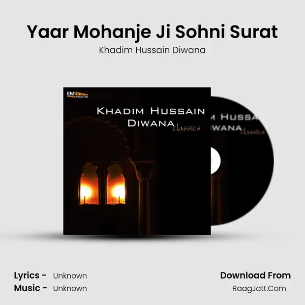 Yaar Mohanje Ji Sohni Surat MP3 Song by Khadim Hussain Diwana Cover