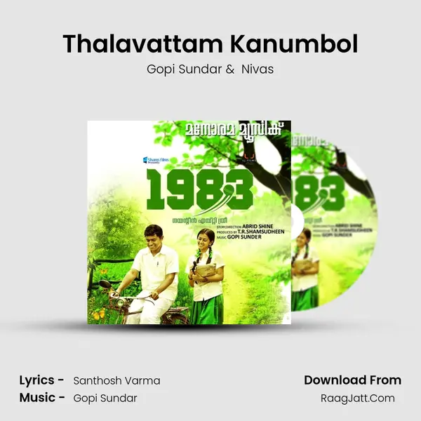 Thalavattam Kanumbol MP3 Song by Gopi Sundar Cover