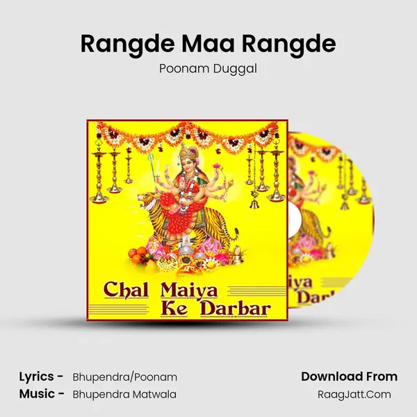 Rangde Maa Rangde mp3 song