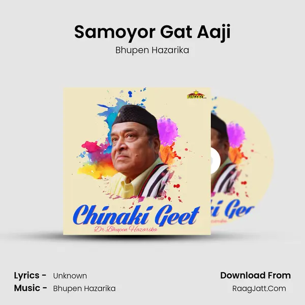 Samoyor Gat Aaji MP3 Song by Bhupen Hazarika Cover