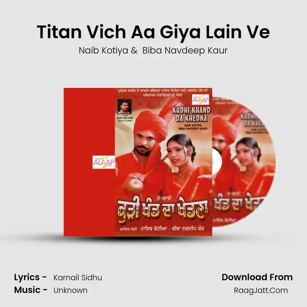 Titan Vich Aa Giya Lain Ve MP3 Song by Naib Kotiya Cover